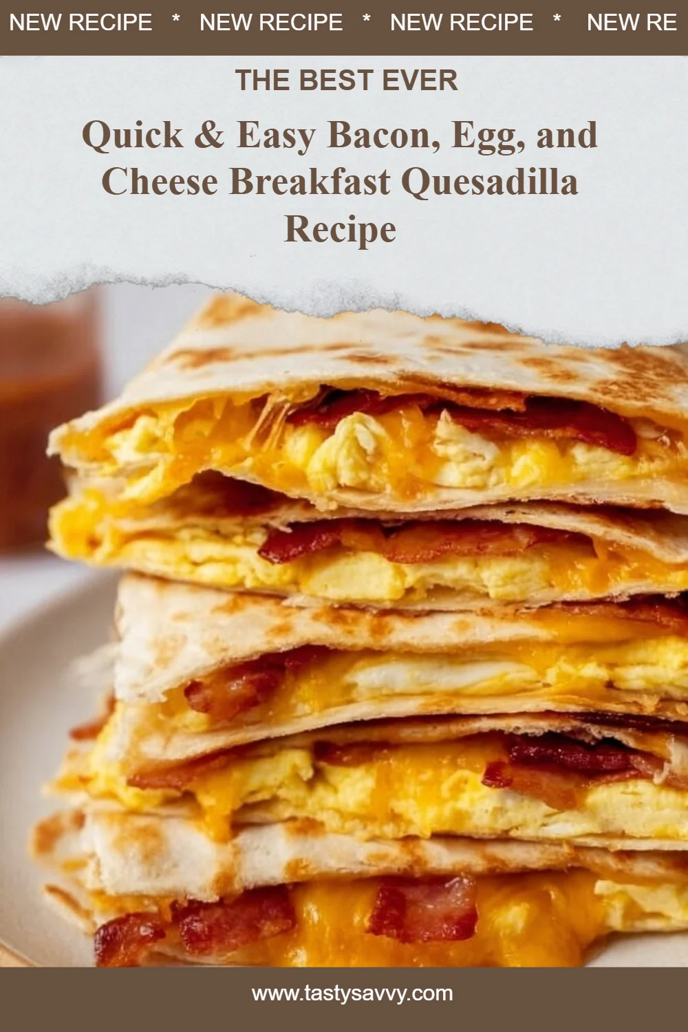 Bacon, Egg, and Cheese Breakfast Quesadilla breakfast quesadilla Bacon, Egg, and Cheese Breakfast Quesadilla
