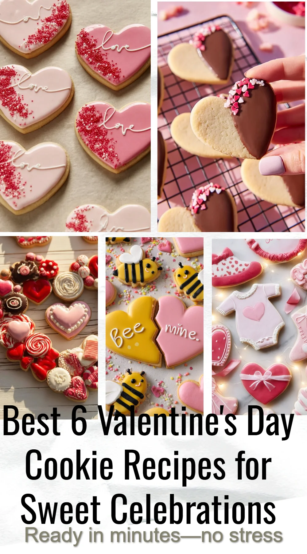 Best 6 Valentine's Day Cookie Recipes for Sweet Celebrations