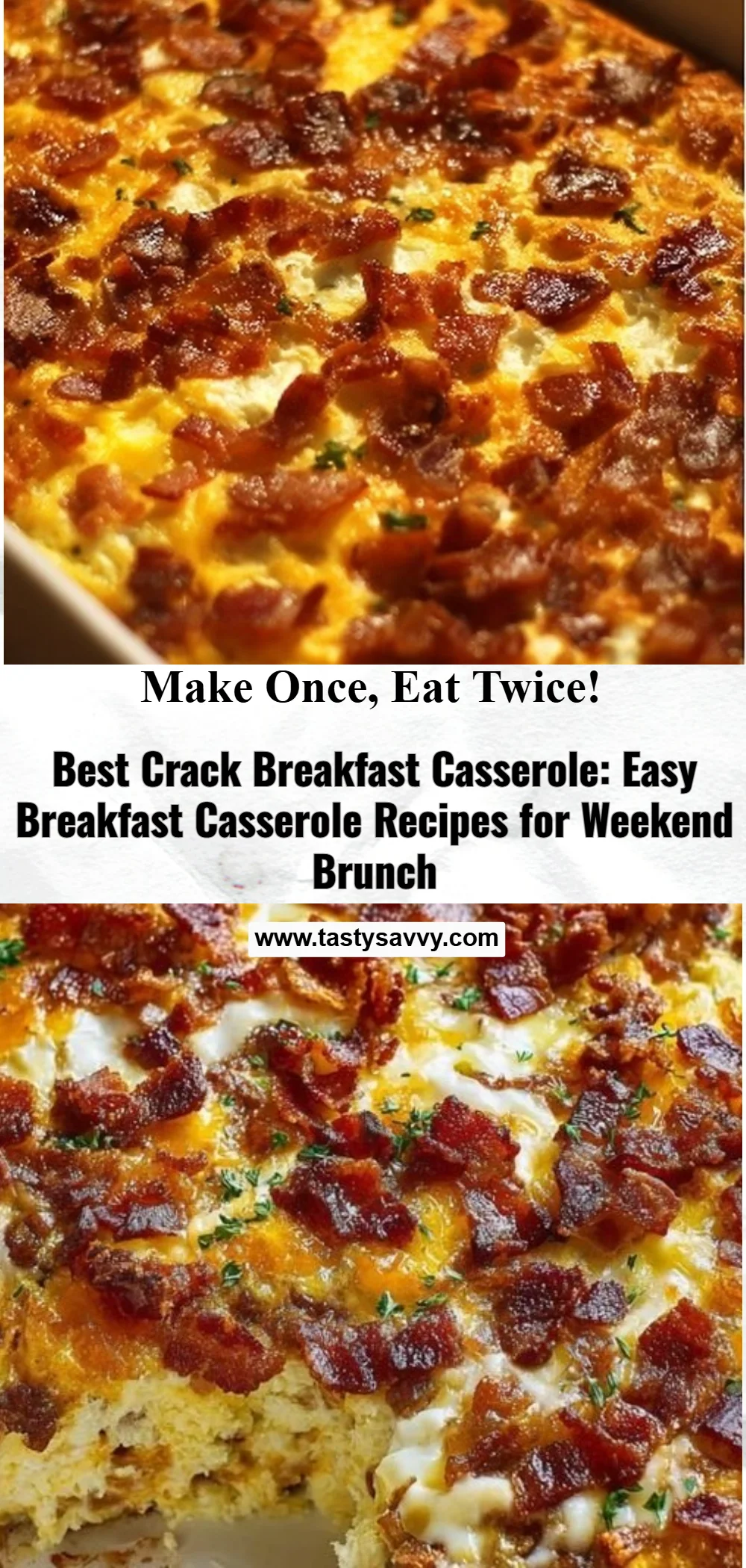 Best Crack Breakfast Casserole