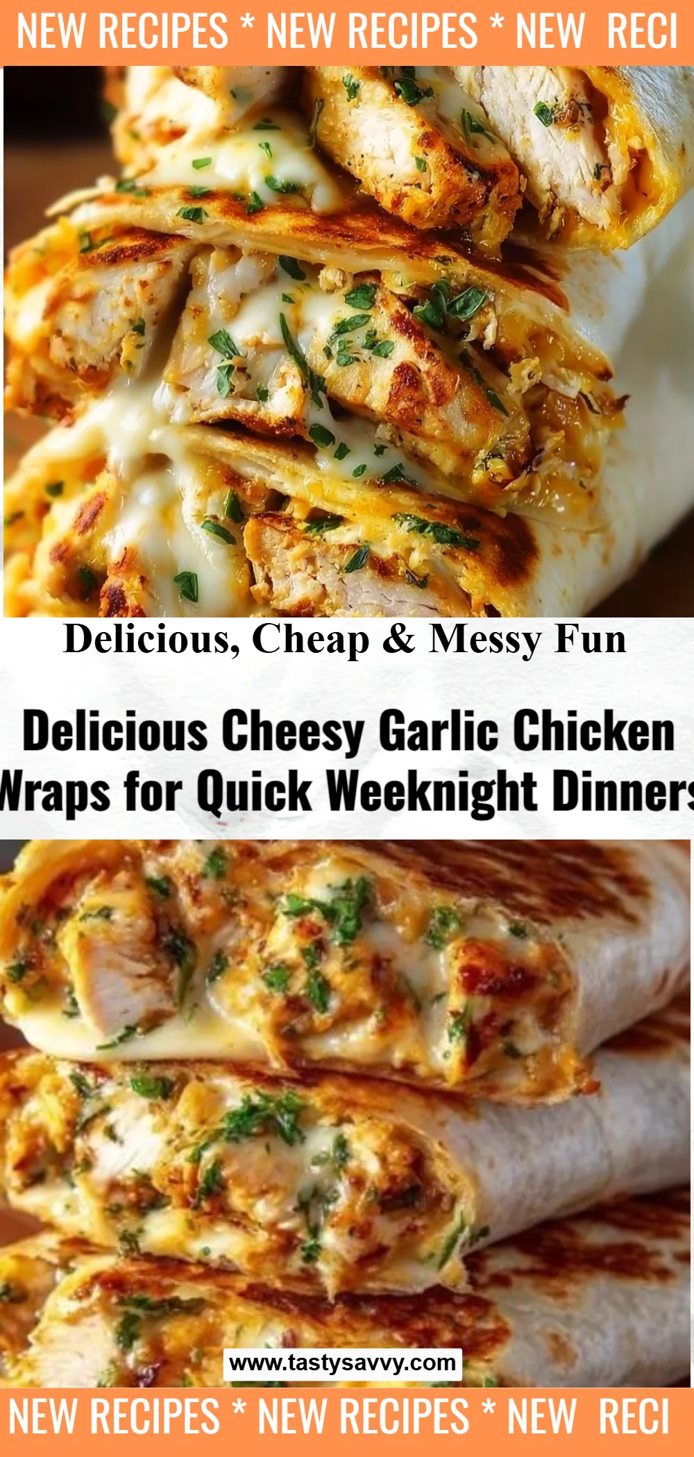Cheesy Garlic Chicken Wraps