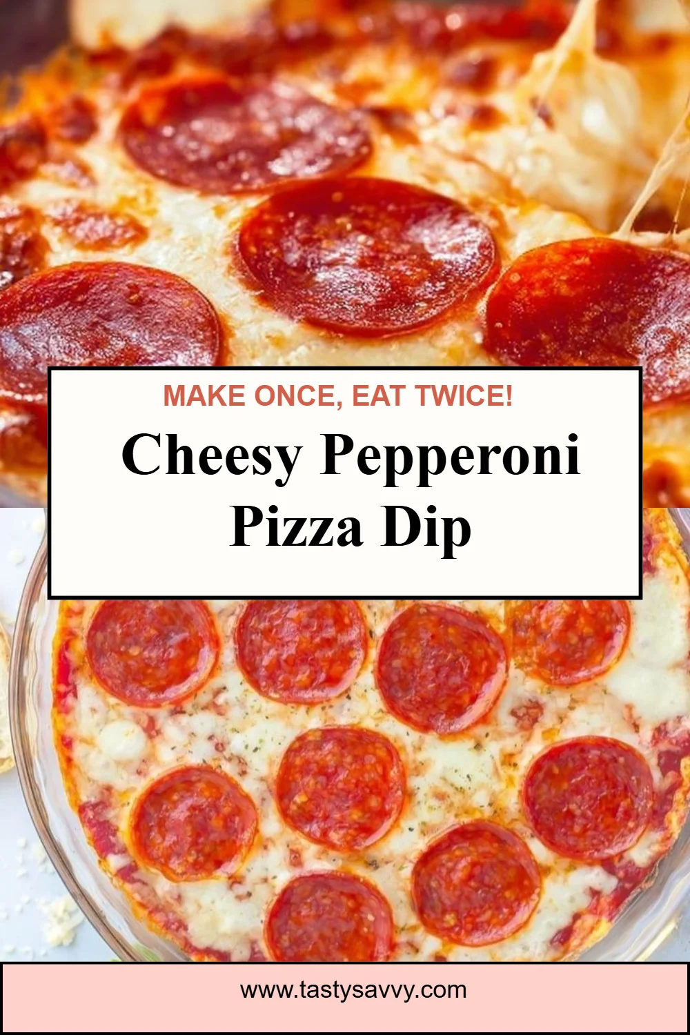 Cheesy Pepperoni Pizza Dip