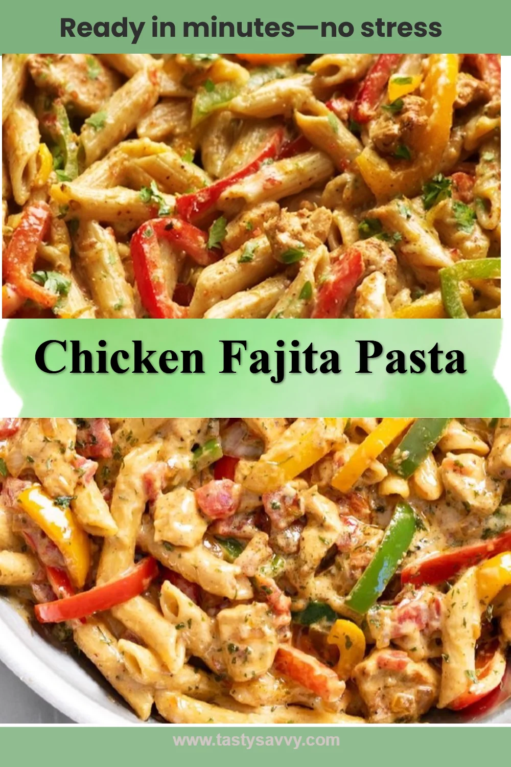 Chicken Fajita Pasta