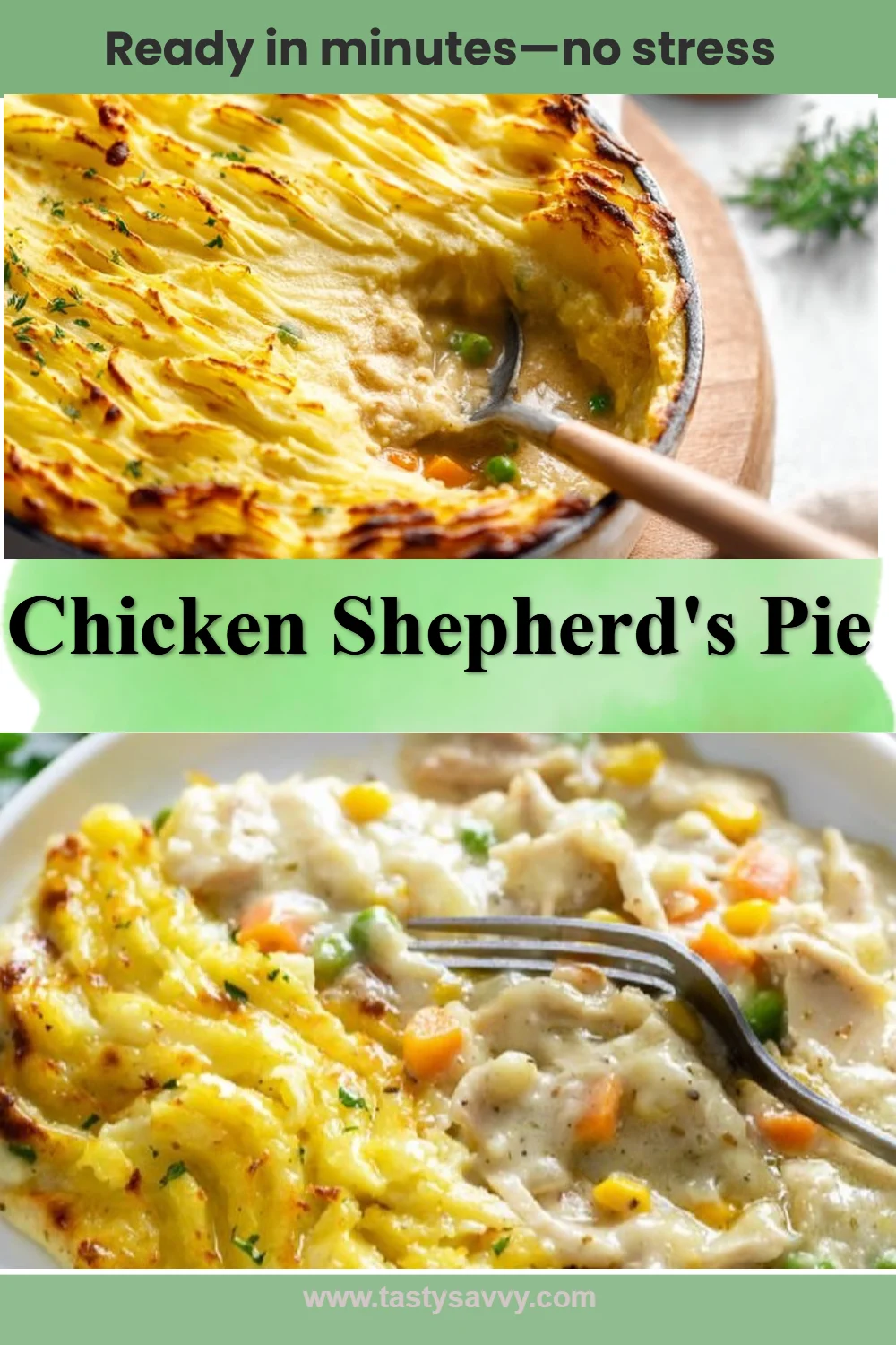 Delicious Chicken Shepherd's Pie topped with creamy mashed potatoes