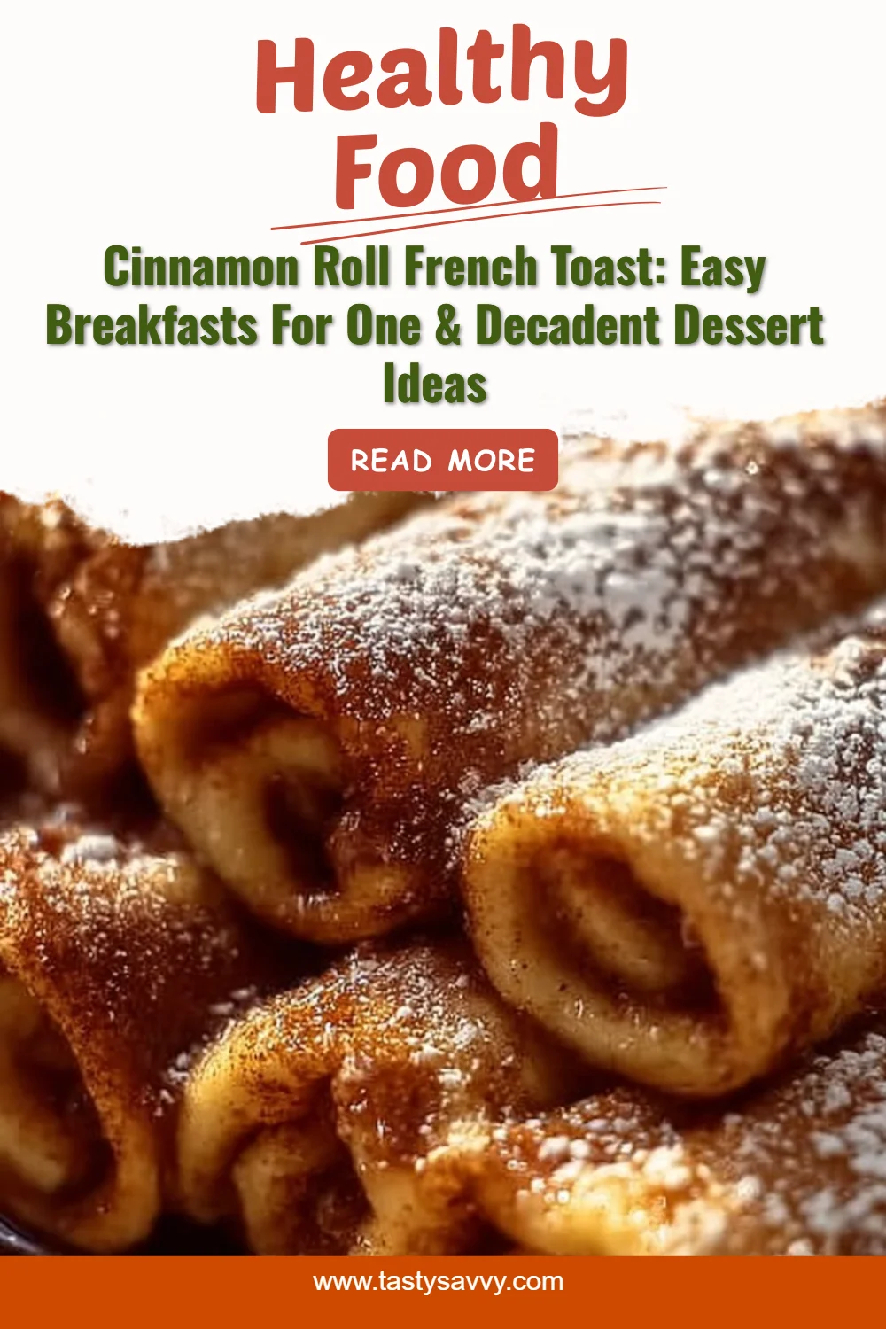 Cinnamon Roll French Toast