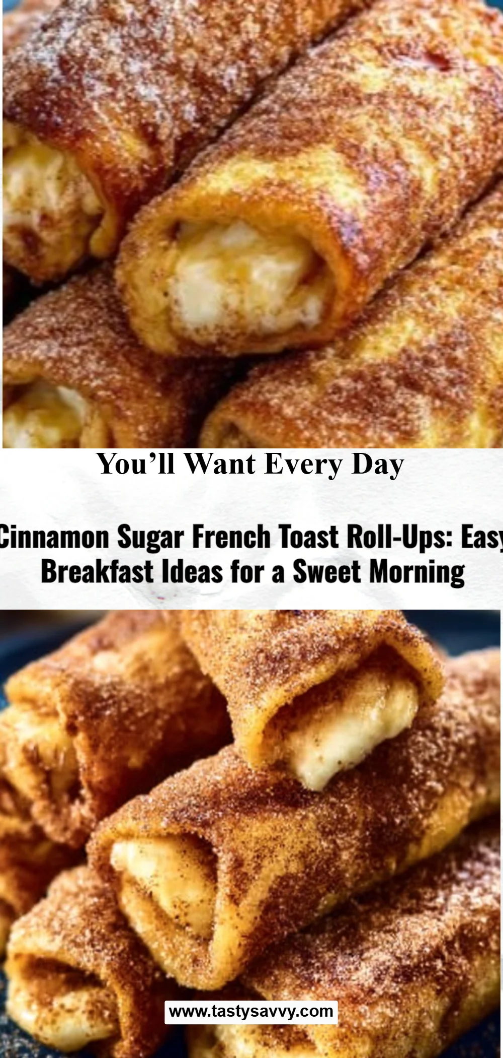 Cinnamon Sugar French Toast Roll-Ups