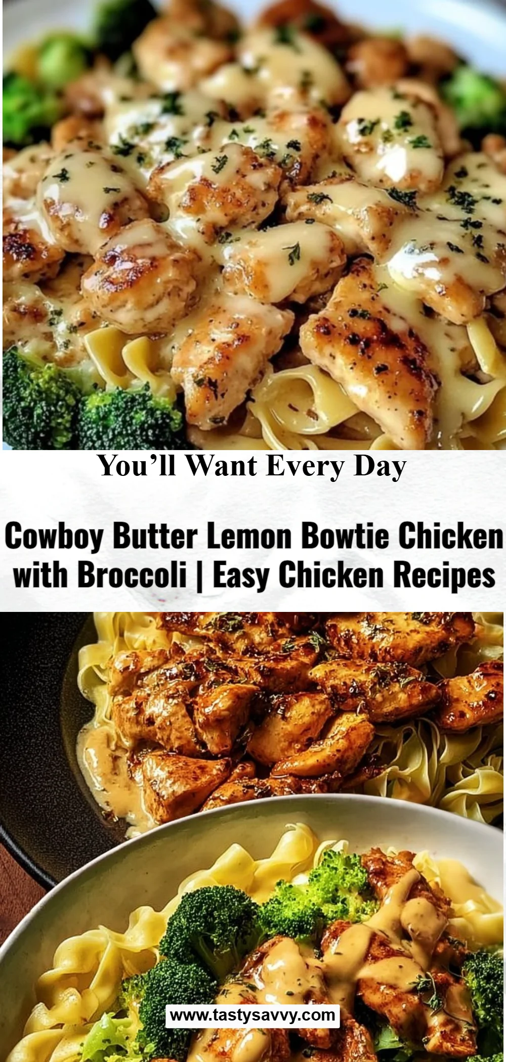 Cowboy Butter Lemon Bowtie Chicken with Broccoli