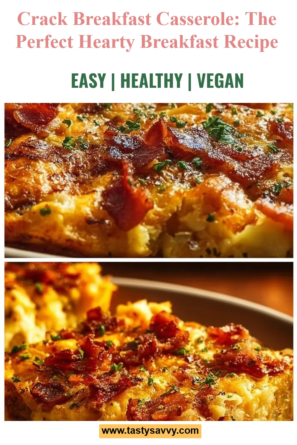 Crack Breakfast Casserole