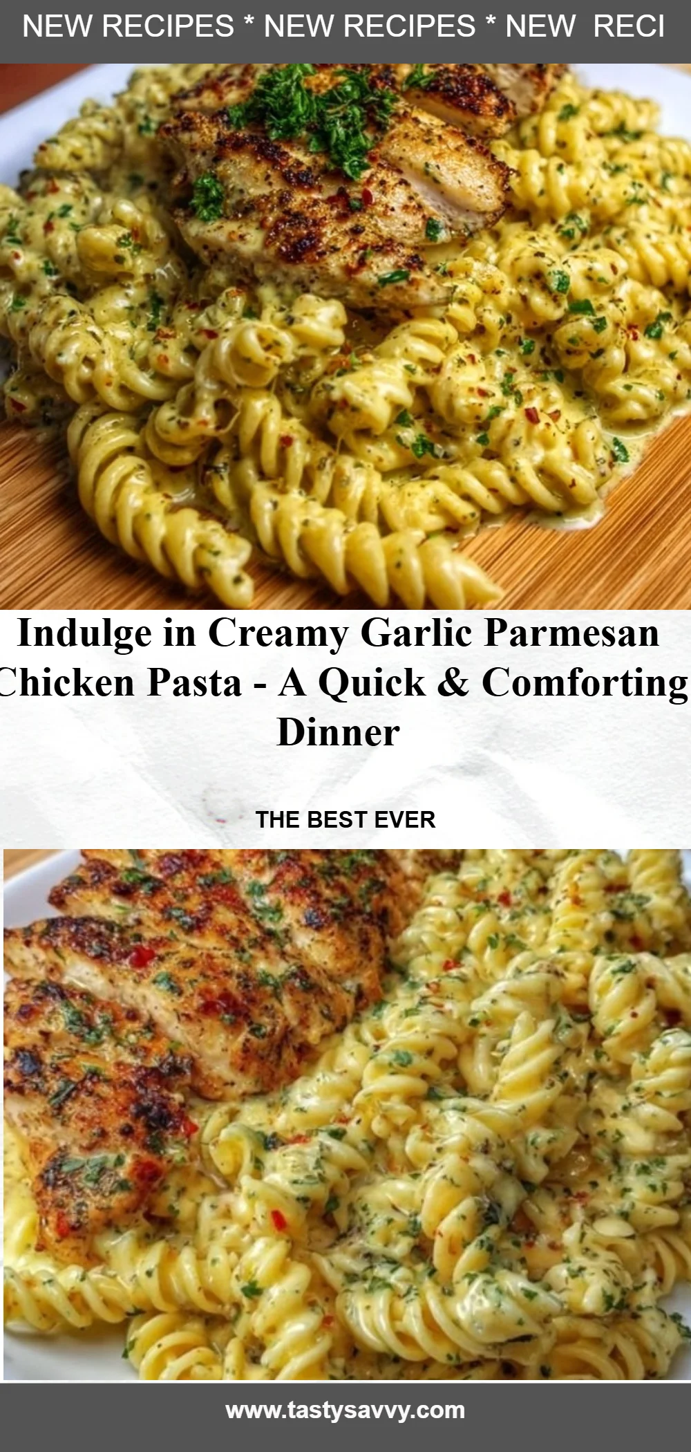 Creamy Garlic Parmesan Chicken Pasta