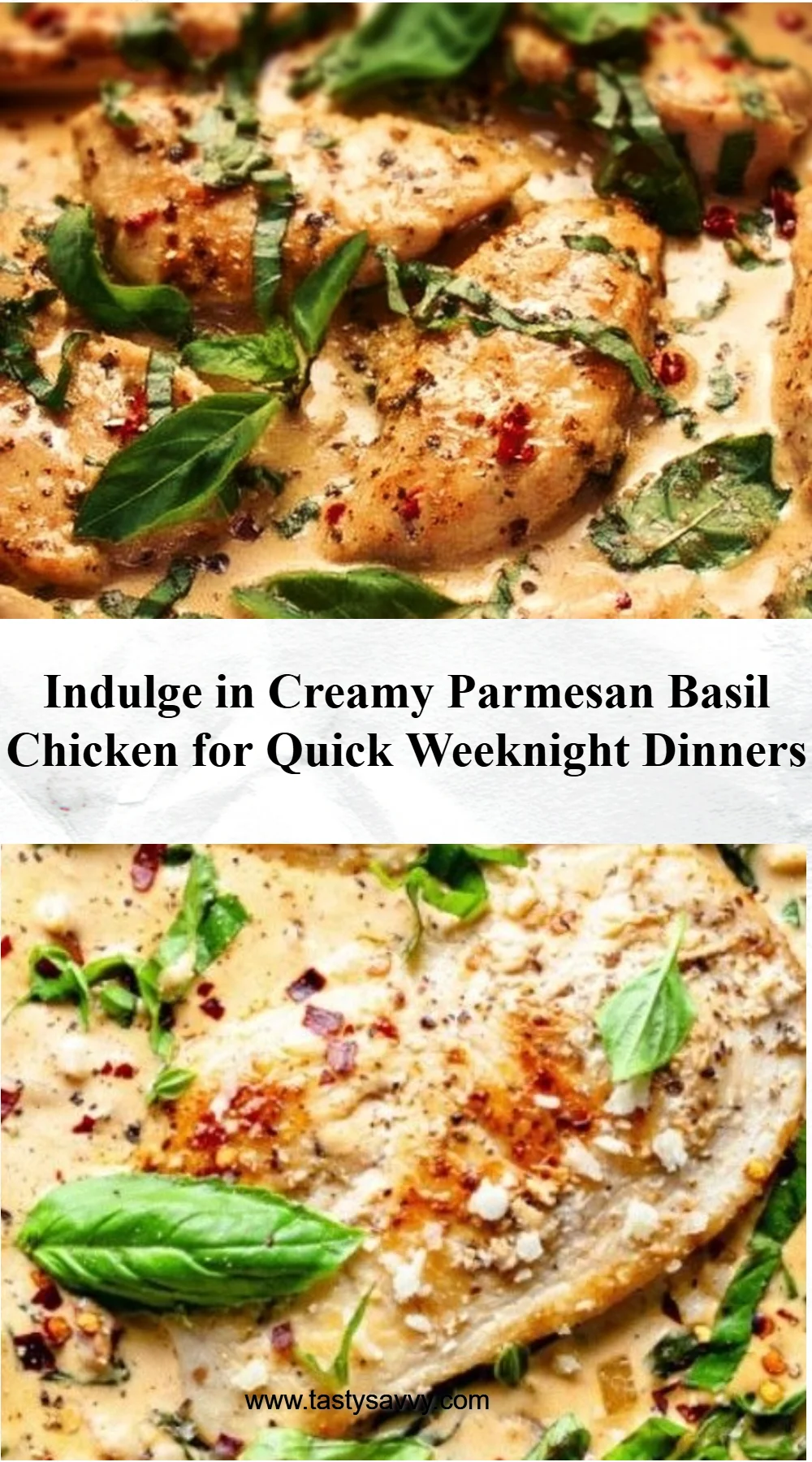 Creamy Parmesan Basil Chicken