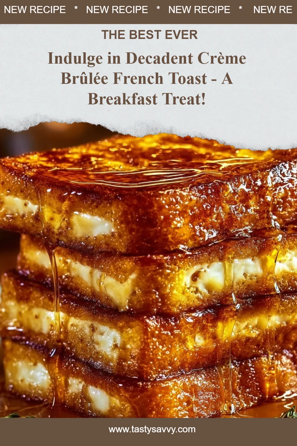 Crème Brûlée French Toast