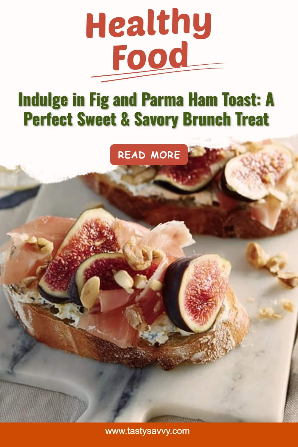 Fig and Parma Ham Toast