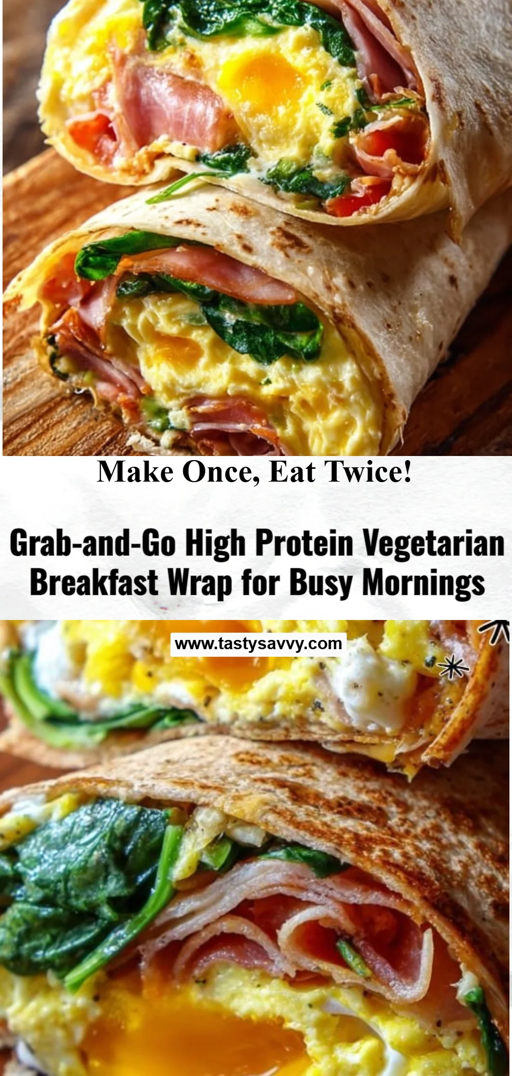 Grab-and-Go Protein Breakfast Wrap
