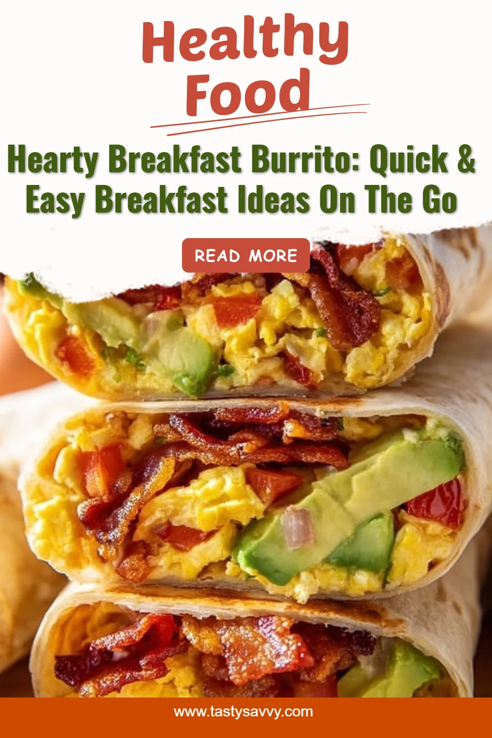 Hearty Breakfast Burrito