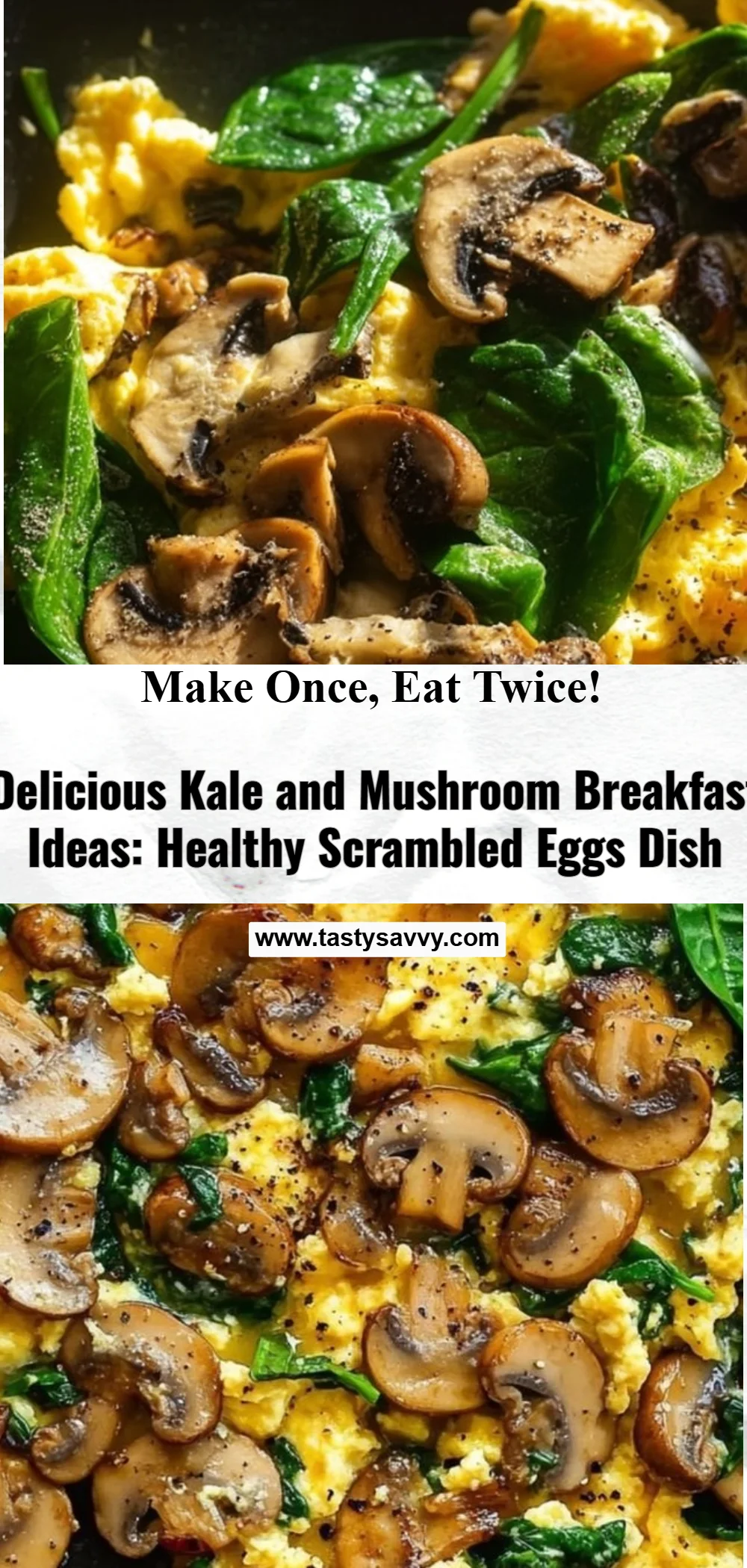 Mushroom Spinach Scrambled Eggs