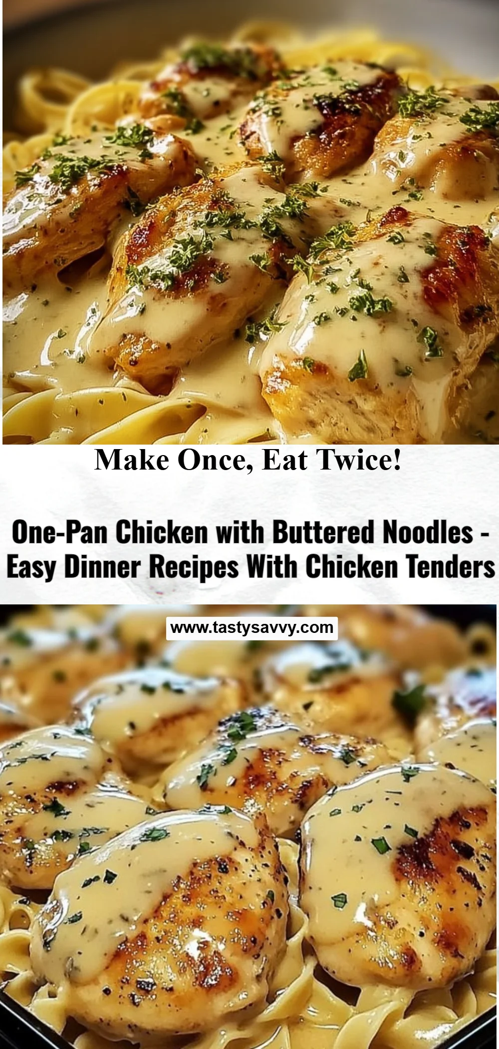 One-Pan Chicken with Buttered Noodles