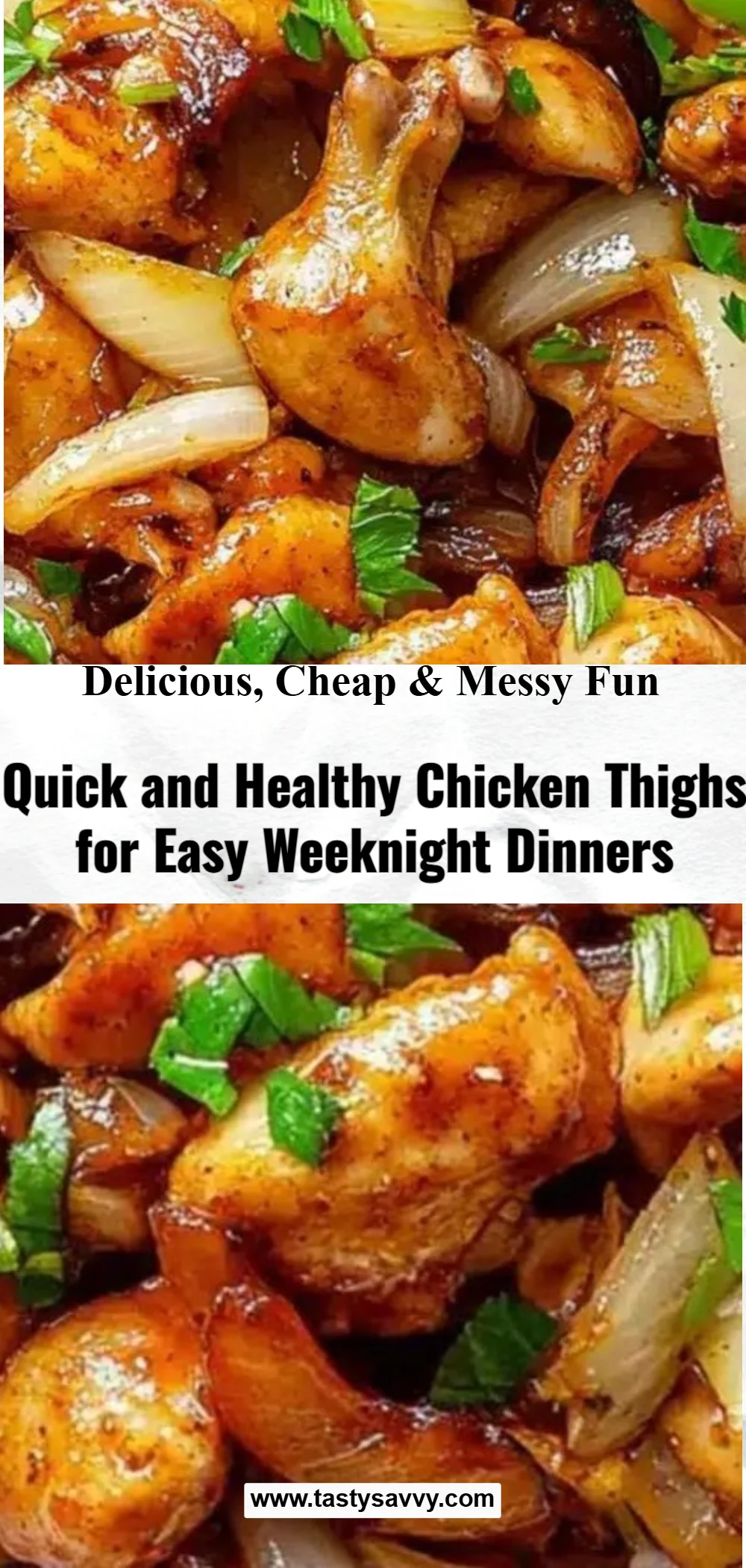 Quick and Healthy Chicken Thighs