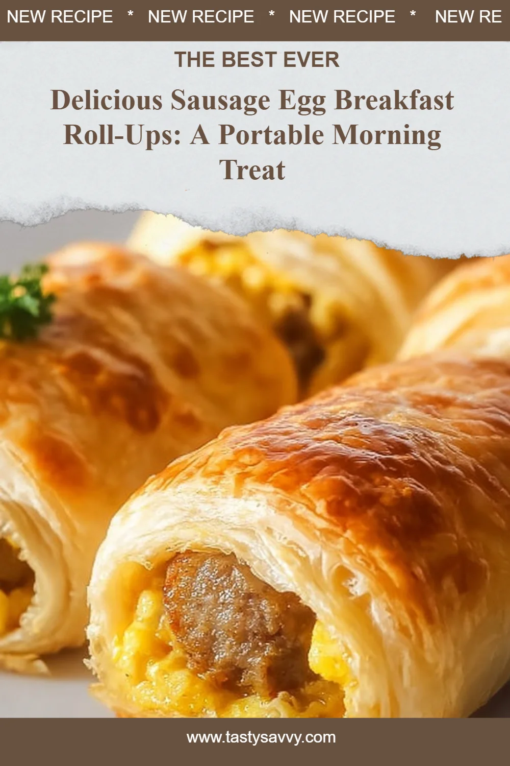 Sausage Egg Breakfast Roll-Ups