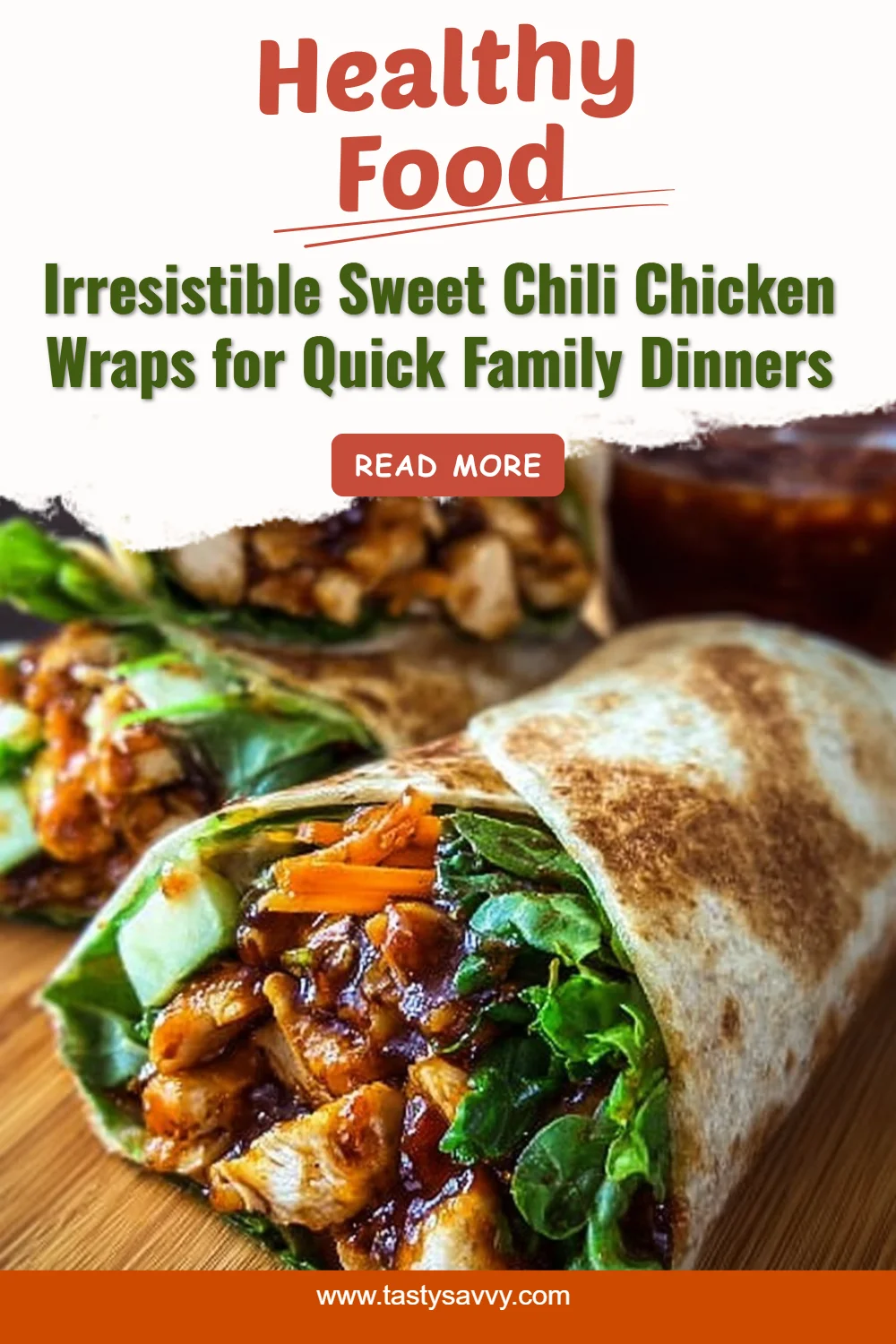 Sweet Chili Chicken Wraps Sweet Chili Chicken Sweet Chili Chicken Wraps