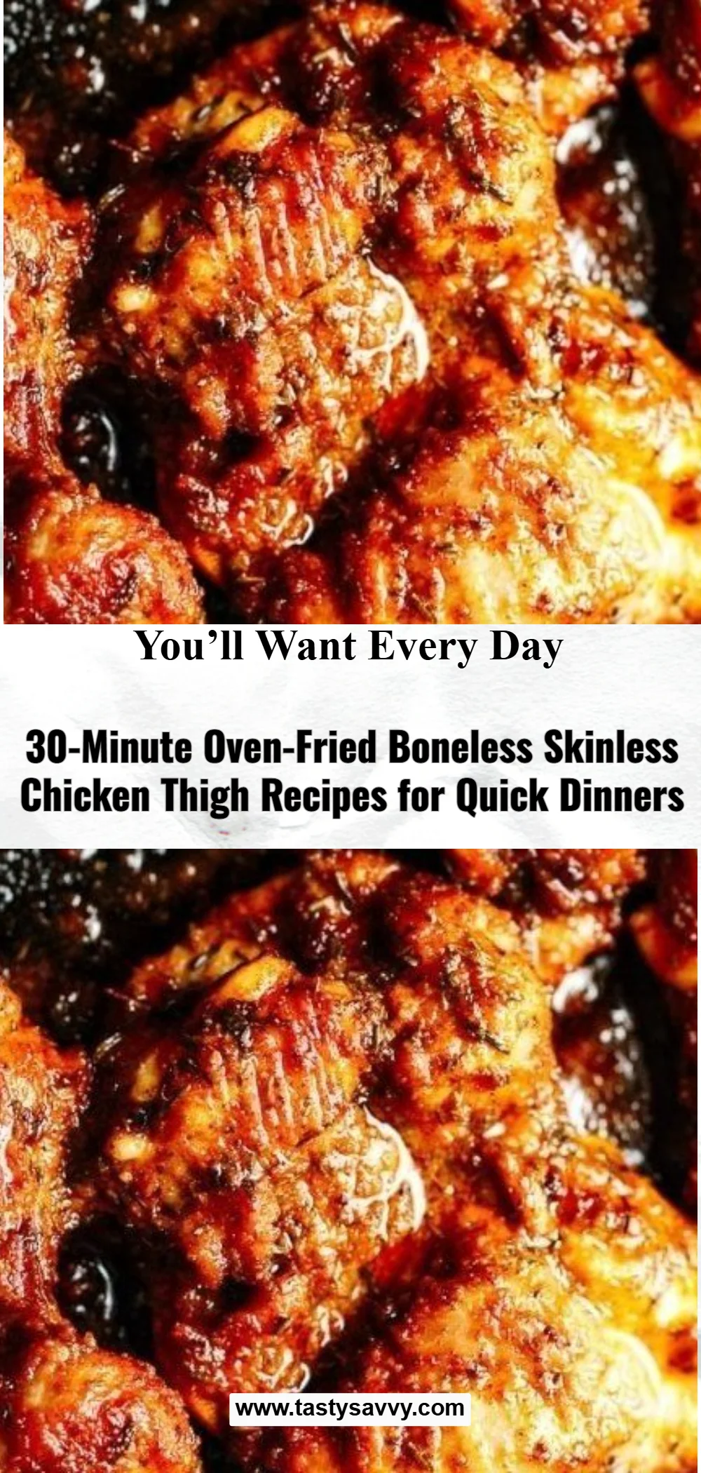 30-Minute Oven-Baked Boneless Skinless Chicken Thighs