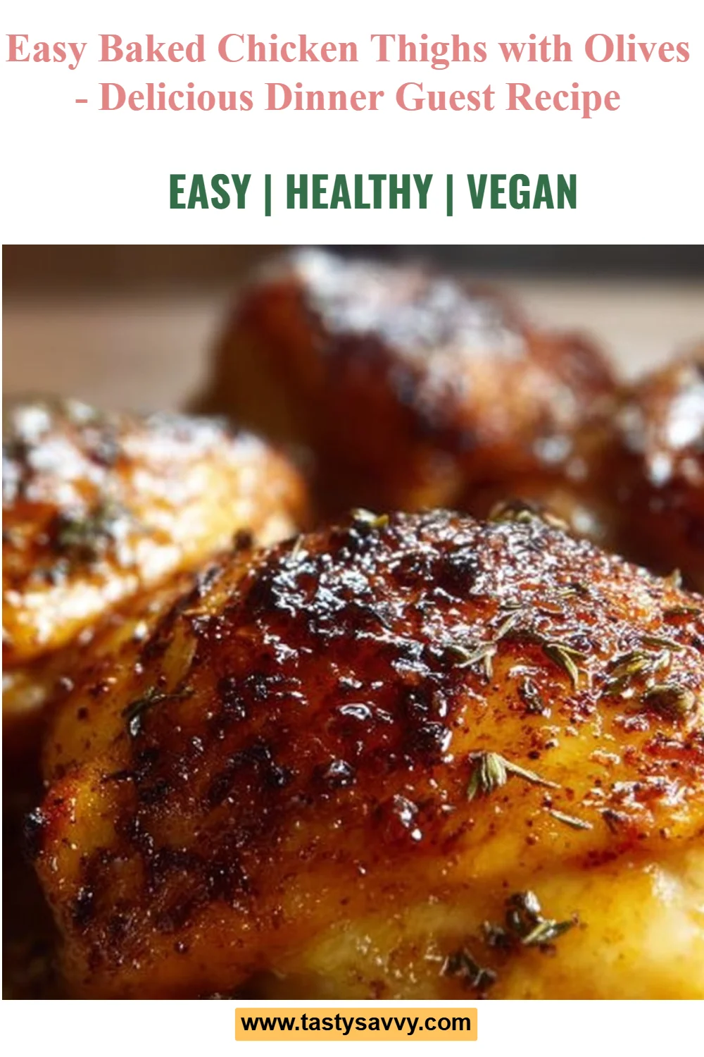 Baked Chicken Thighs