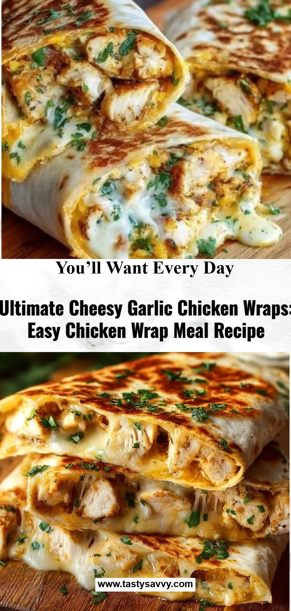 Cheesy Garlic Chicken Wraps