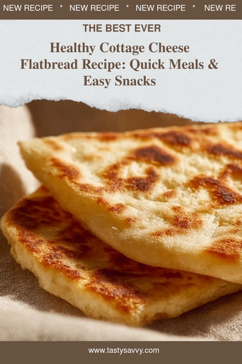 Cottage Cheese Flatbread