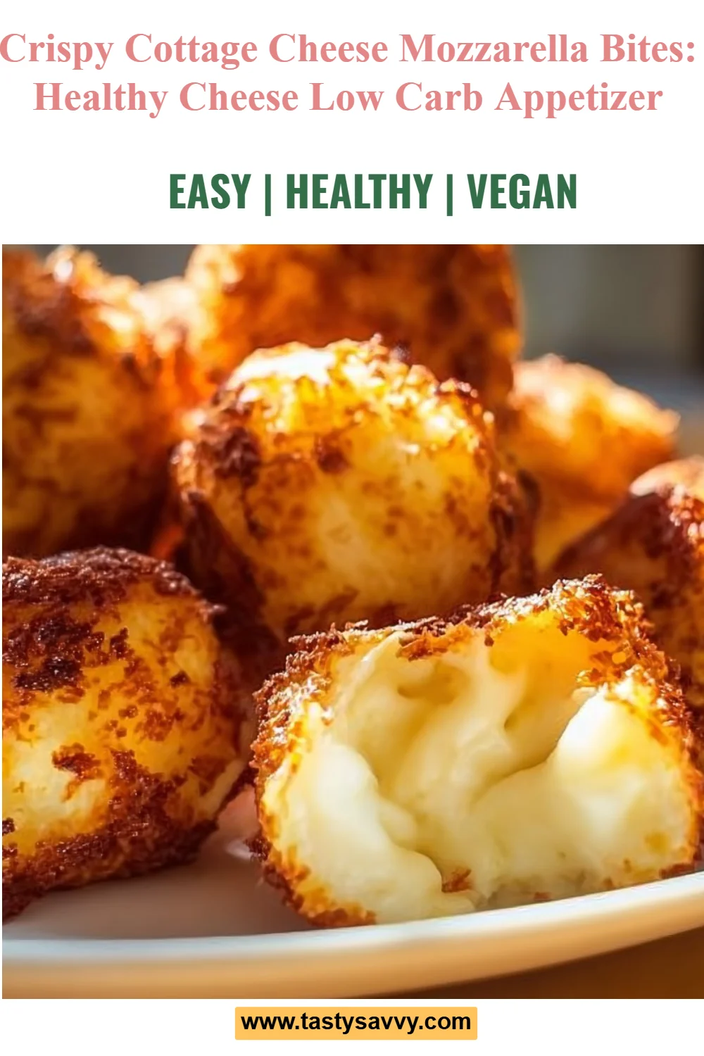 Crispy Cottage Cheese Mozzarella Bites