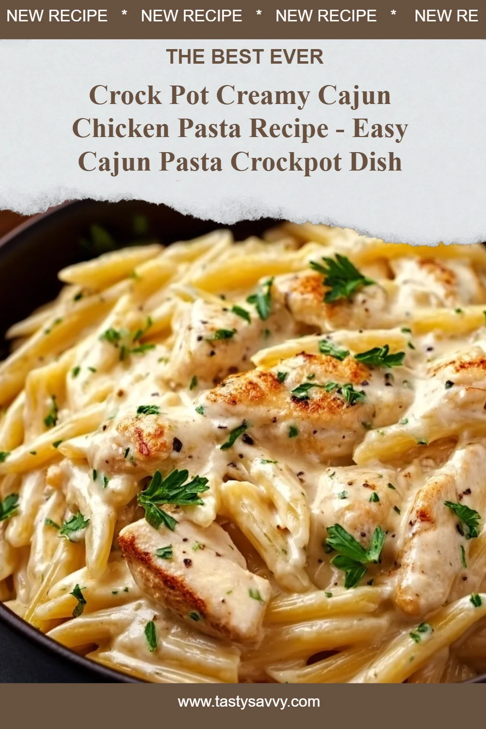 Crock Pot Creamy Cajun Chicken Pasta