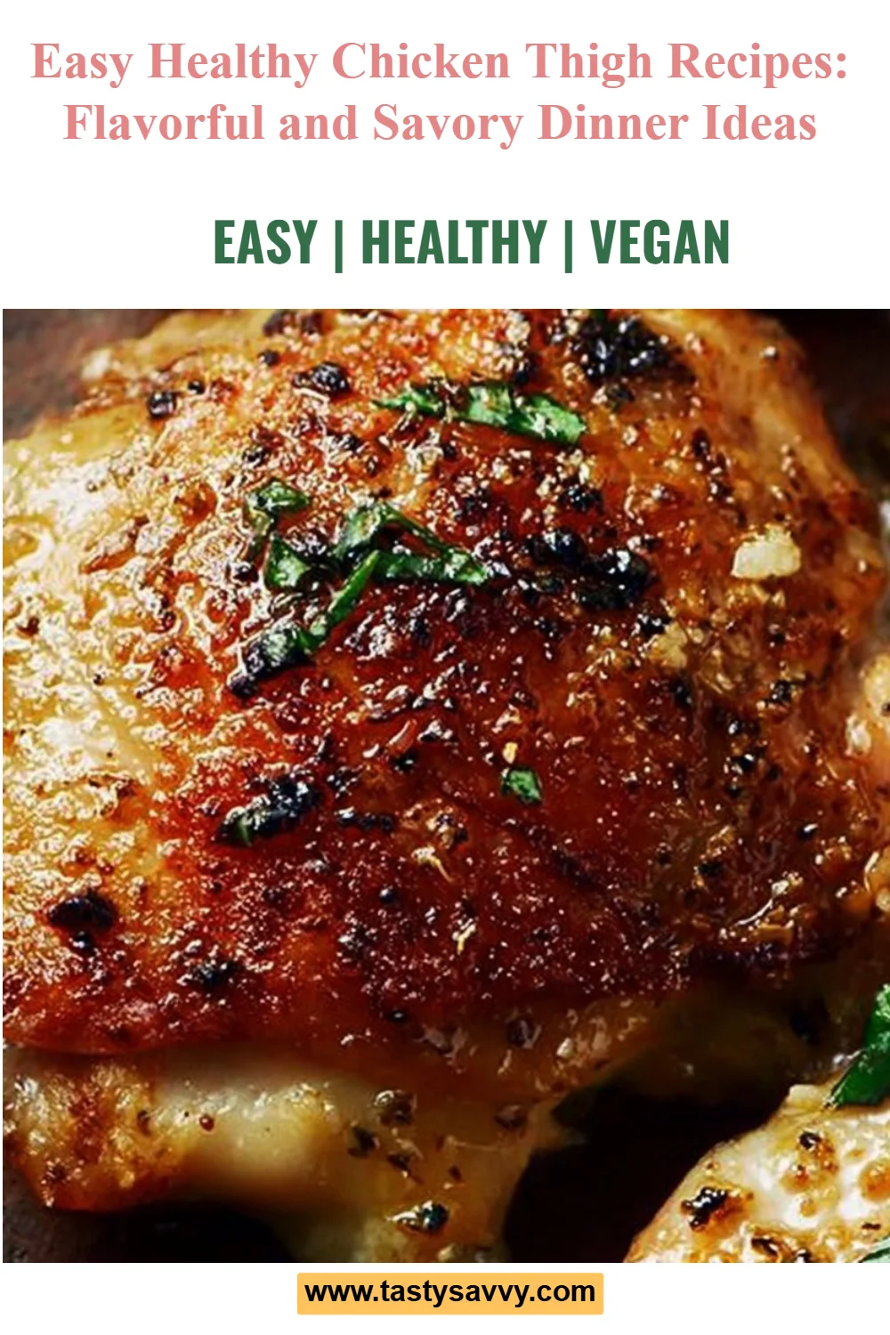 Easy Chicken Thigh Recipe chicken thigh Easy Chicken Thigh Recipe