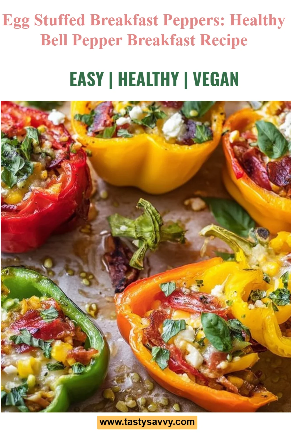 Egg Stuffed Breakfast Peppers