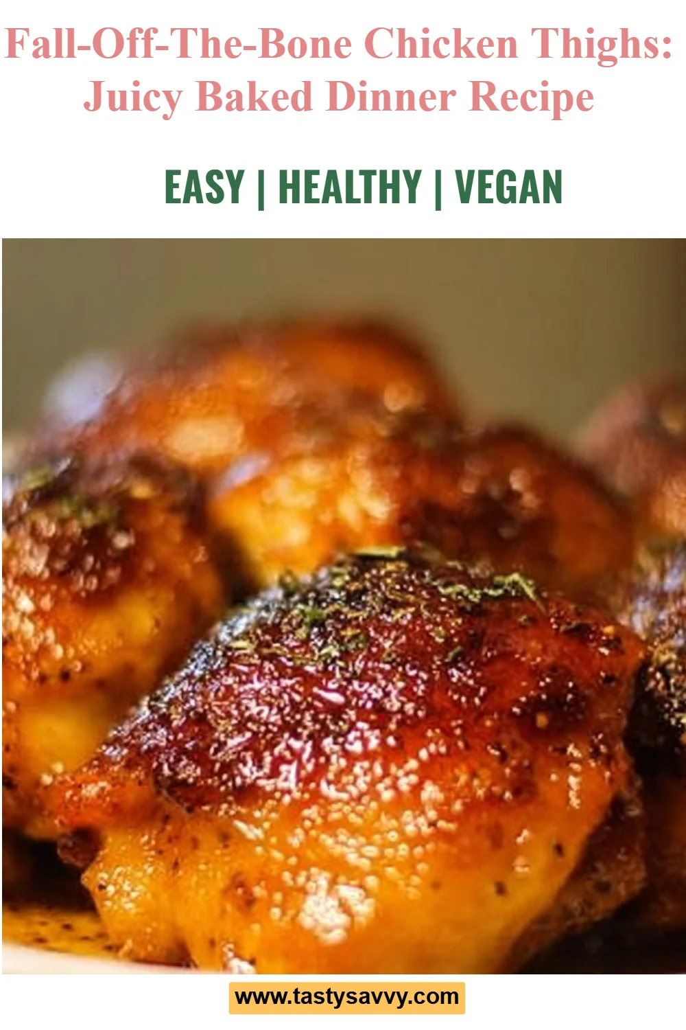 Fall-off-the-Bone Chicken Thighs chicken thighs Fall-off-the-Bone Chicken Thighs