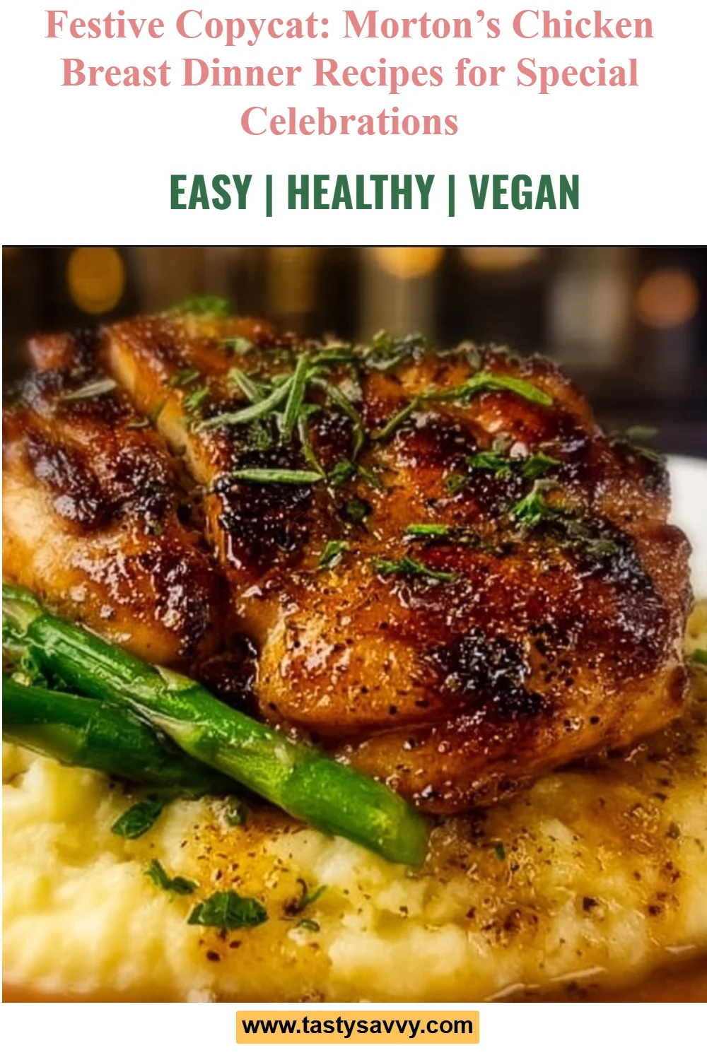 Festive Copycat: Morton’s Chicken