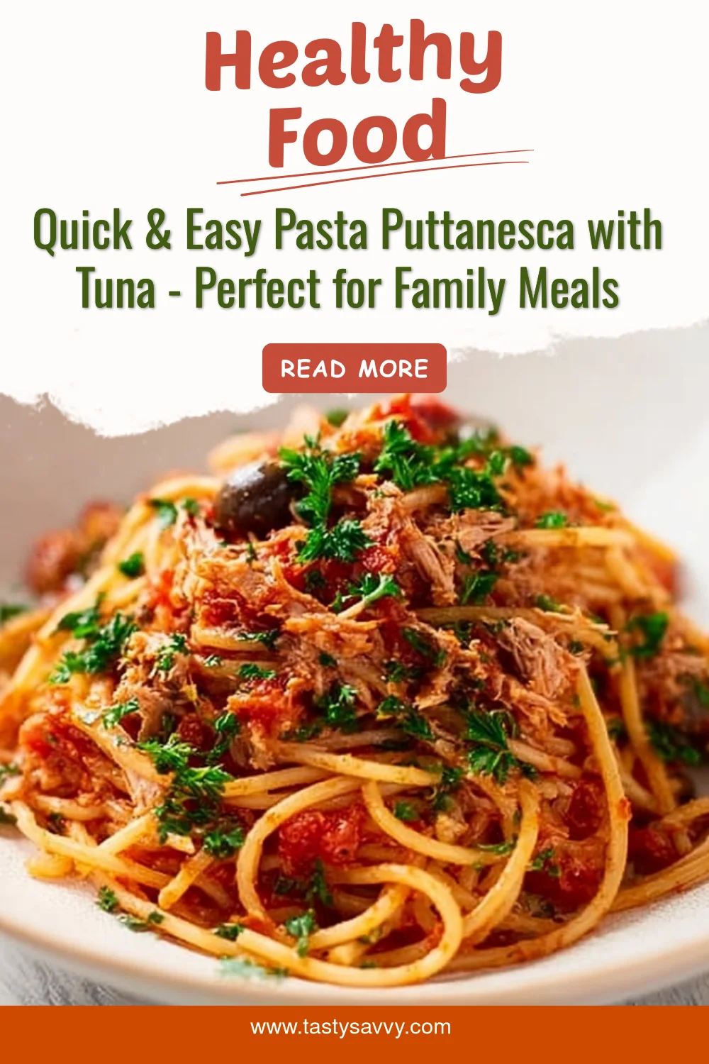 Italian Pasta Puttanesca with Tuna