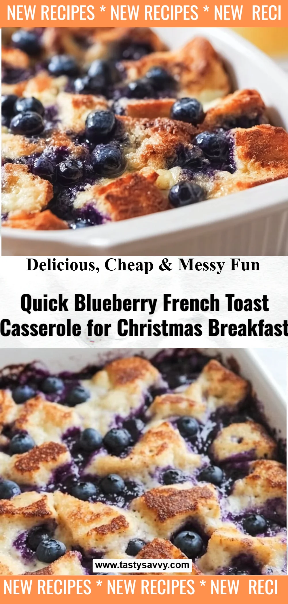 Quick Blueberry French Toast Casserole