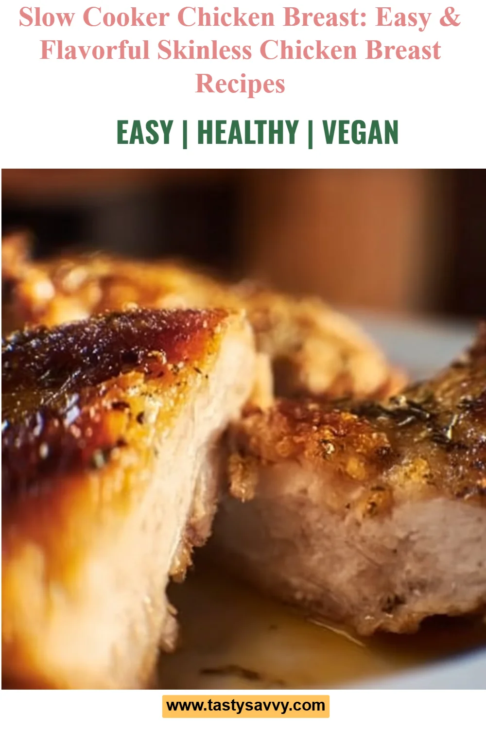 Slow Cooker Chicken Breast