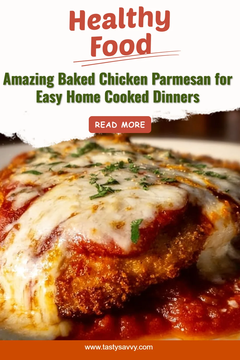 Amazing Baked Chicken Parmesan Bliss