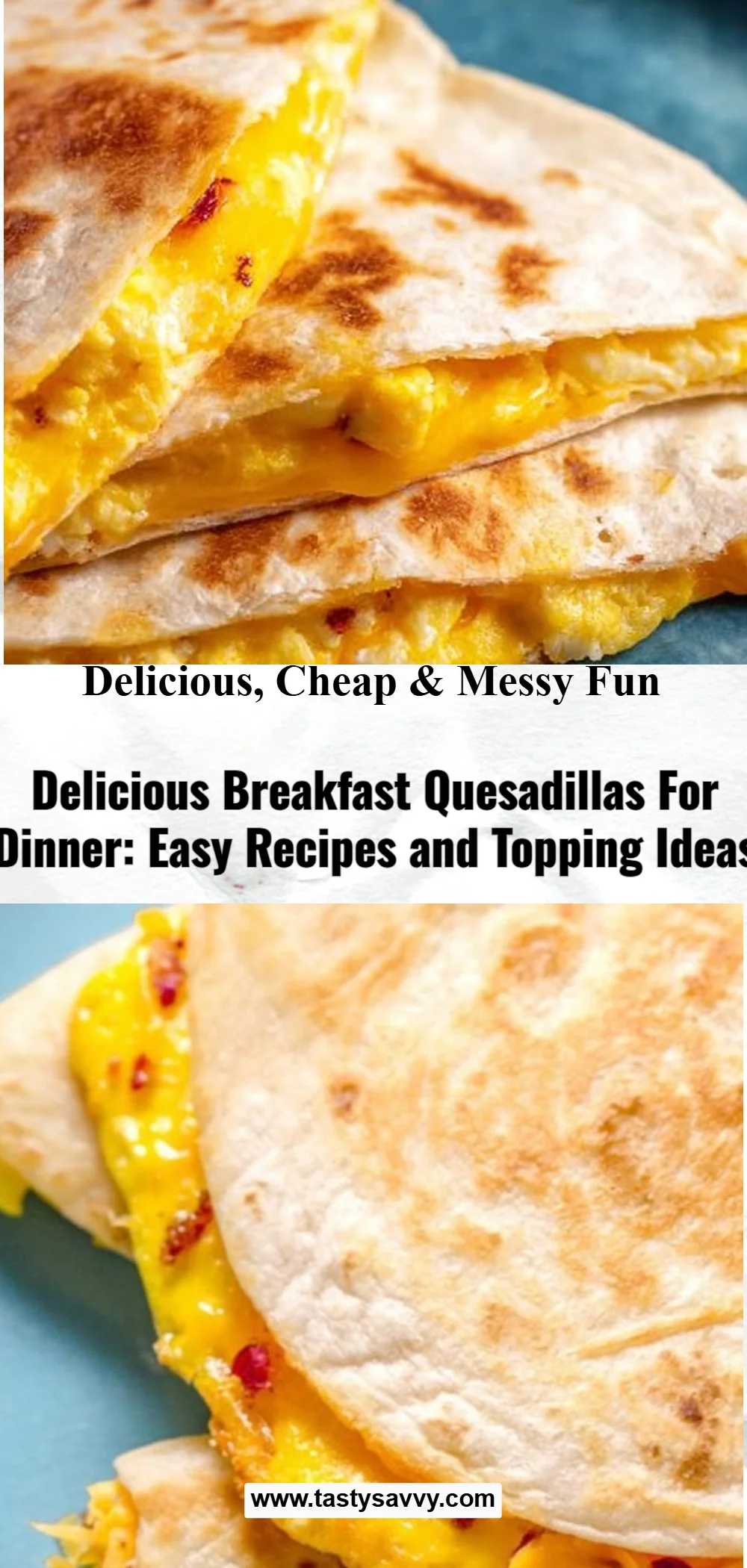 Breakfast Quesadillas