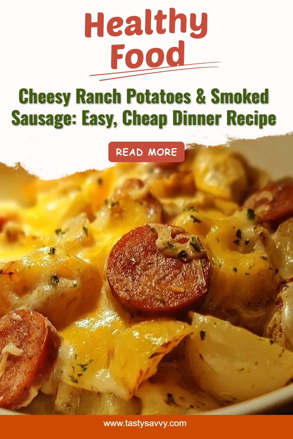Cheesy Ranch Potatoes and Smoked Sausage ranch potatoes Cheesy Ranch Potatoes and Smoked Sausage
