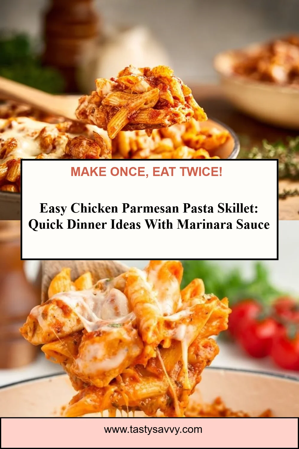 Chicken Parmesan Pasta Skillet Chicken Parmesan Chicken Parmesan Pasta Skillet