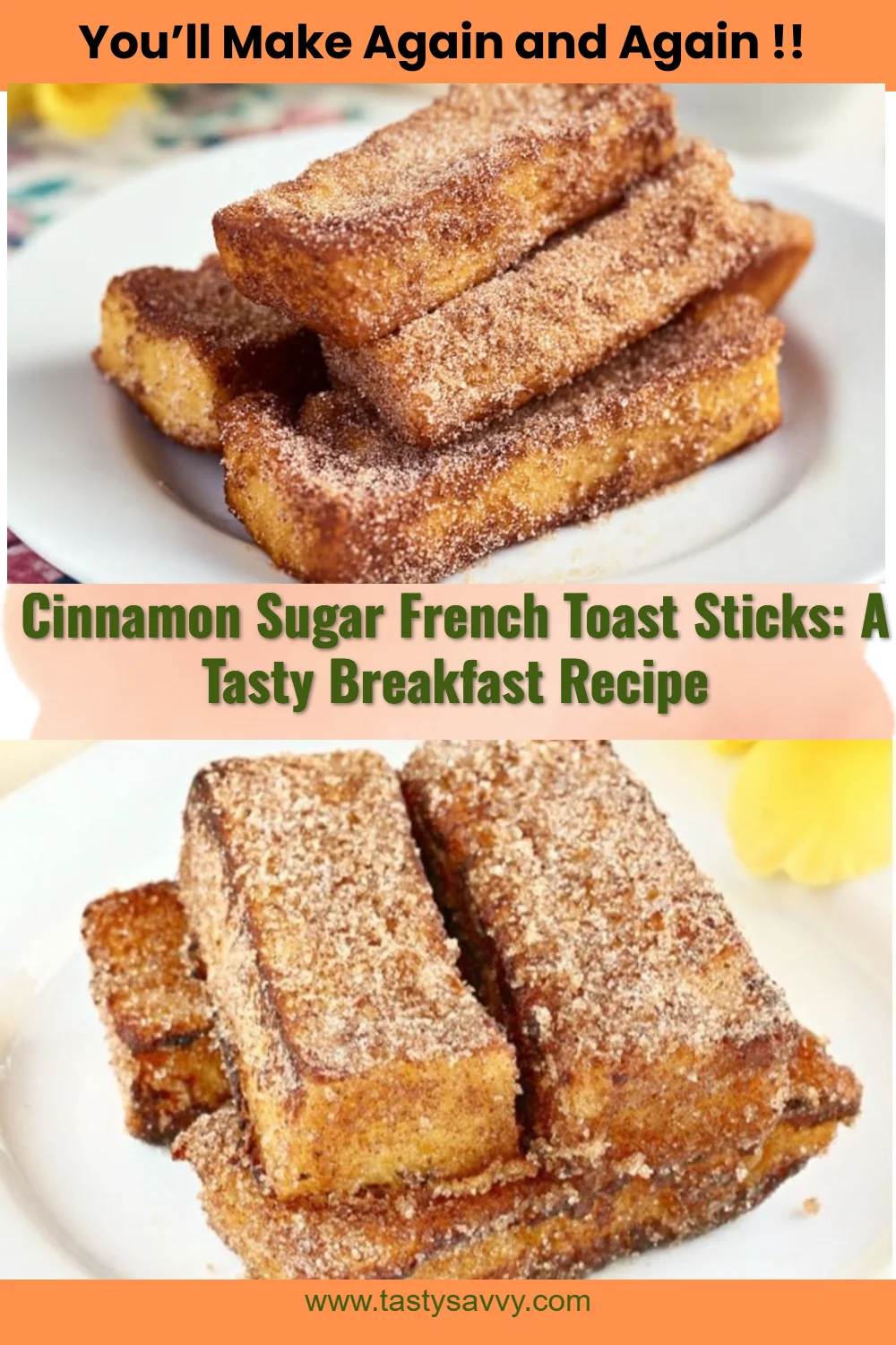 Cinnamon French Toast Sticks