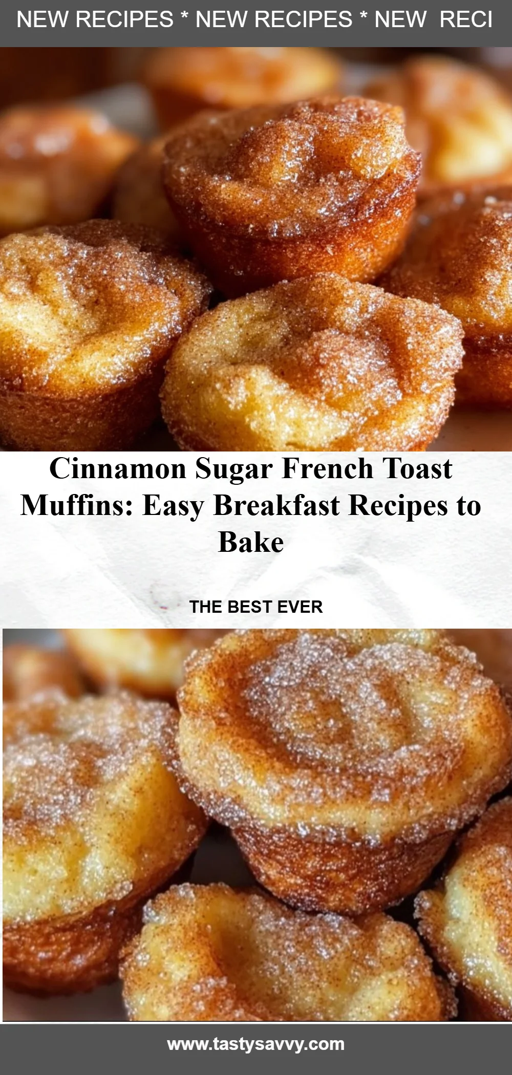 Cinnamon Sugar French Toast Muffins