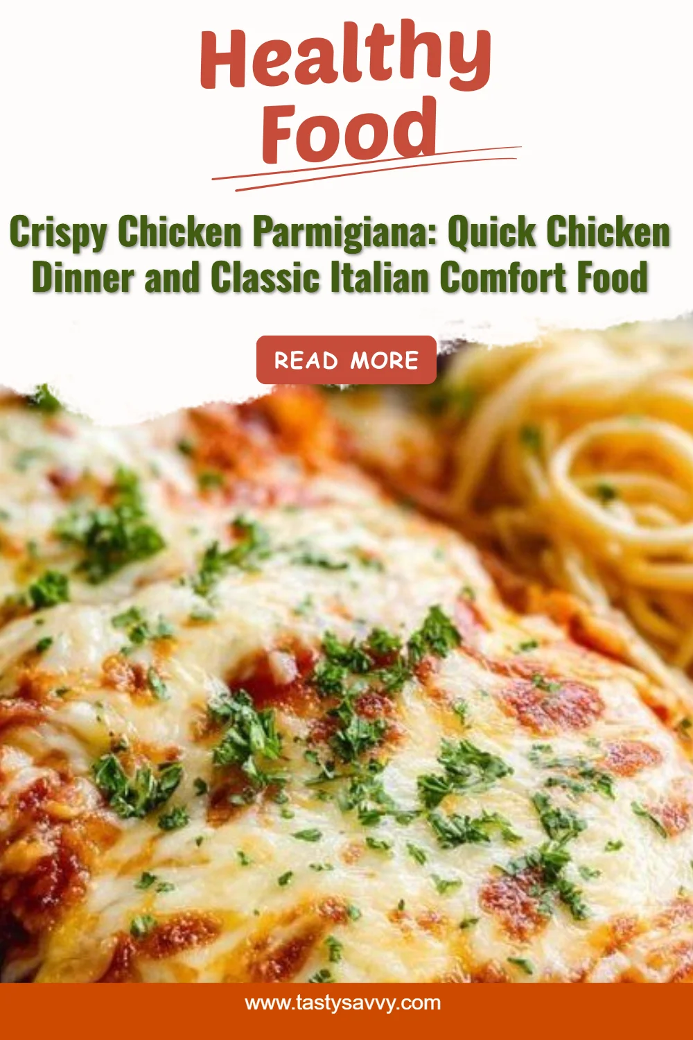 Crispy Chicken Parmigiana