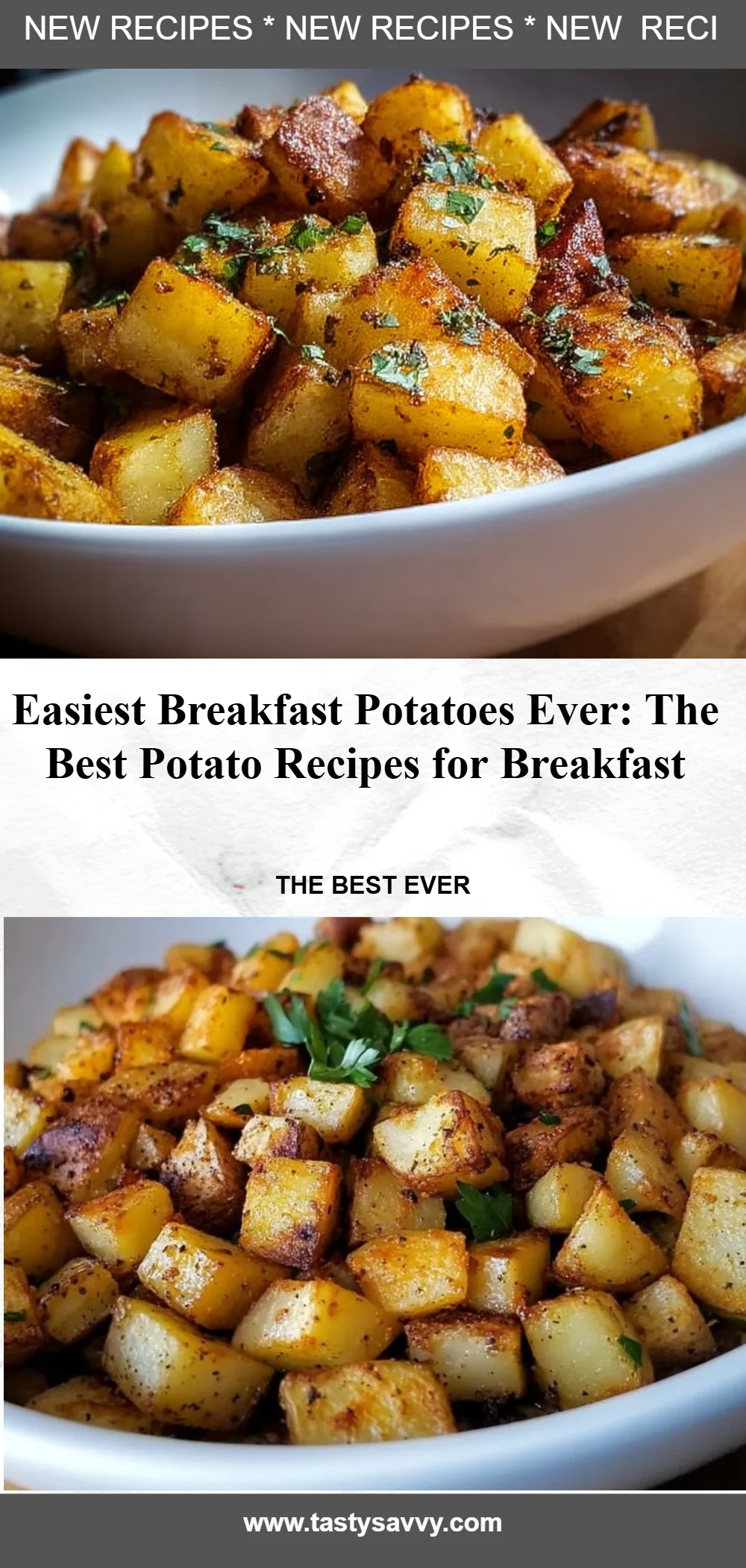 Easiest Breakfast Potatoes Ever