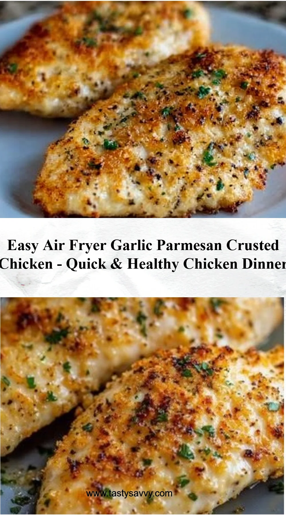Easy Air Fryer Garlic Parmesan Crusted Chicken
