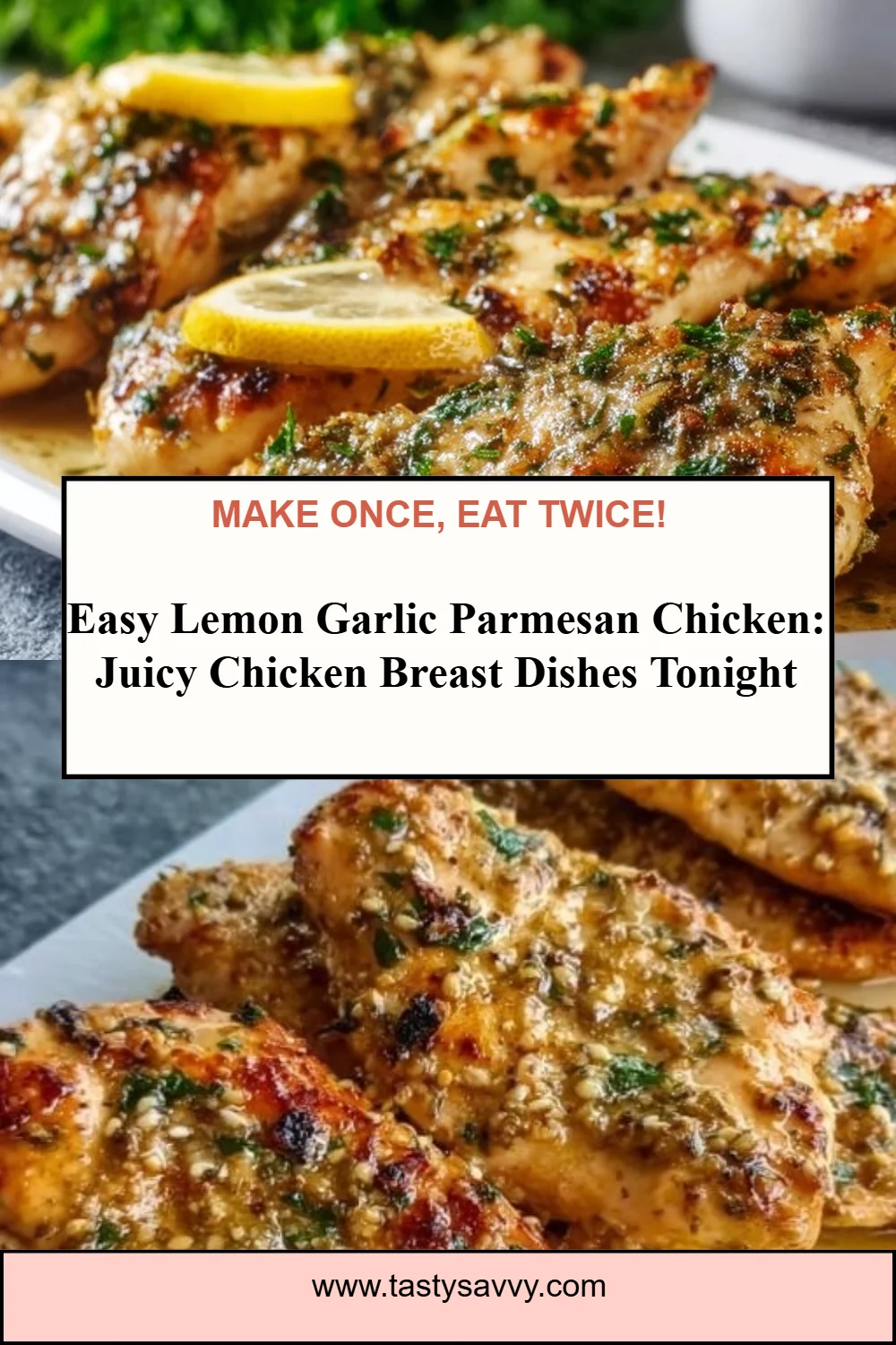 Easy Lemon Garlic Parmesan Chicken