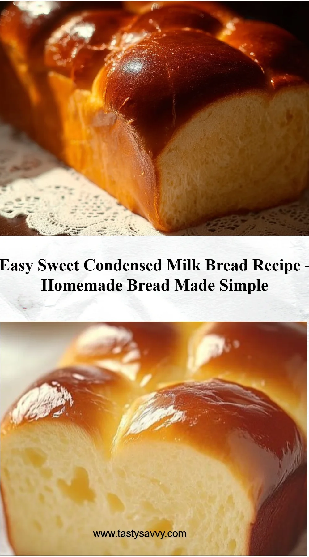 Easy Sweet Condensed Milk Bread