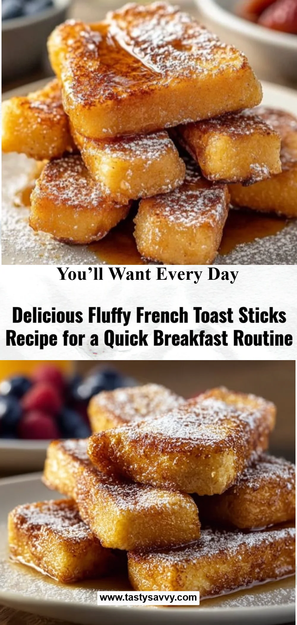 Fluffy French Toast Sticks