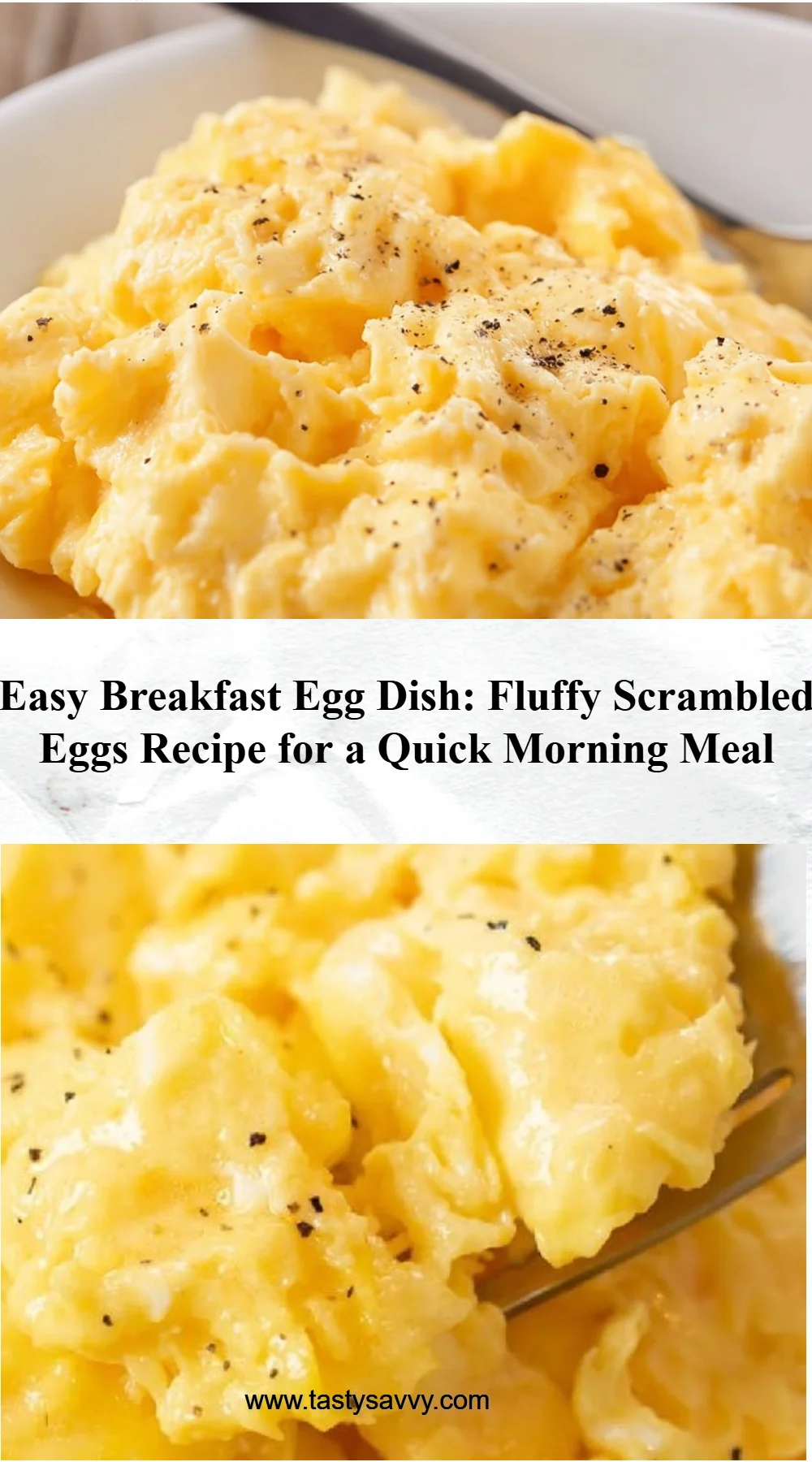 Fluffy Scrambled Eggs