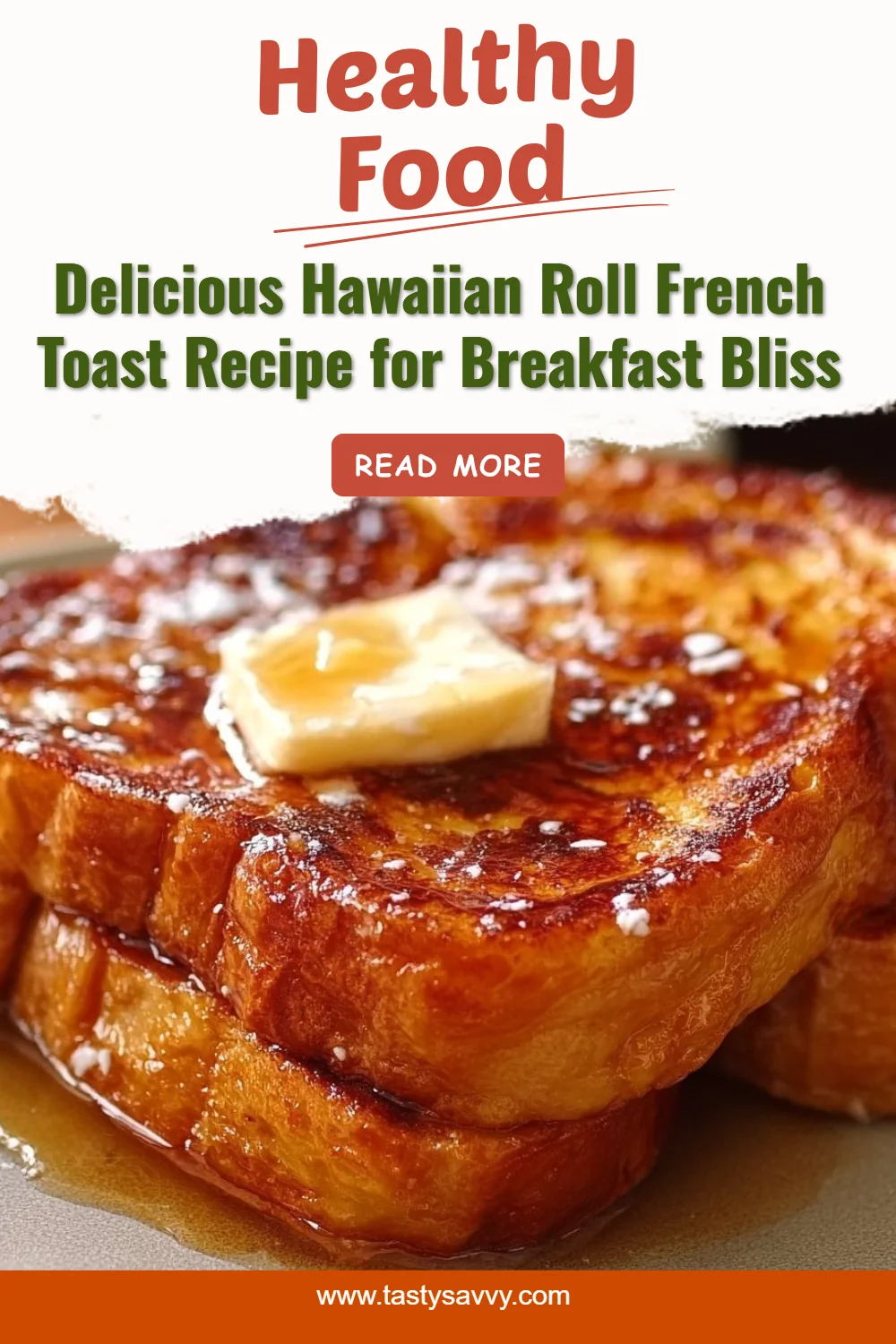 Hawaiian Roll French Toast