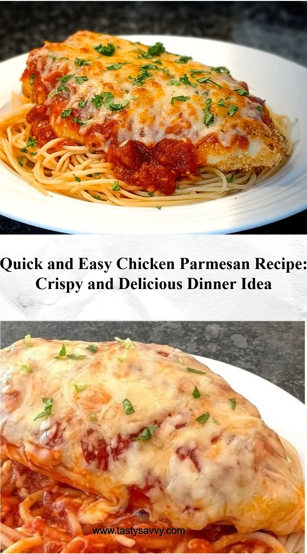 Quick and Easy Chicken Parmesan